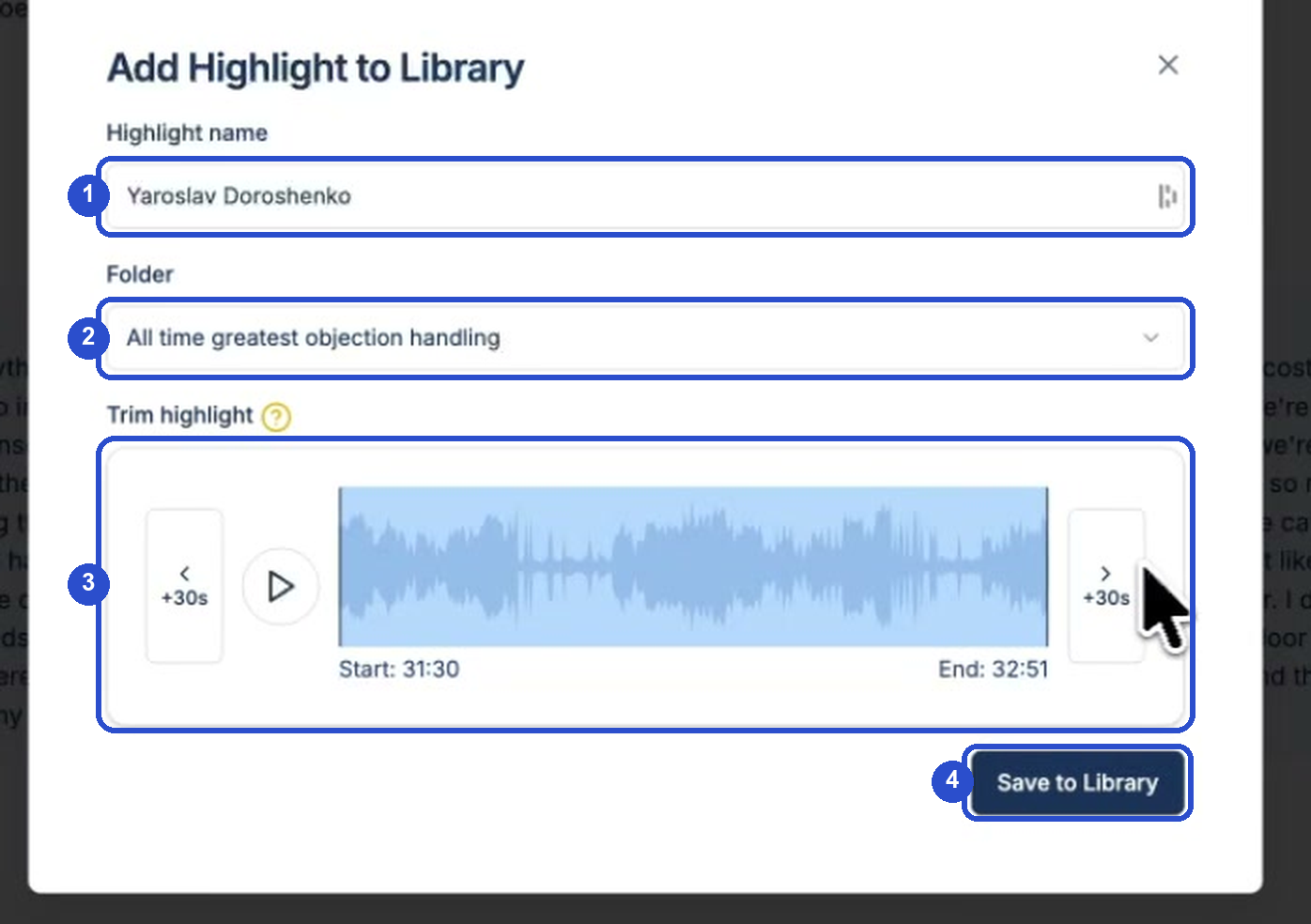 Choosing timestamps and a folder for the highlight